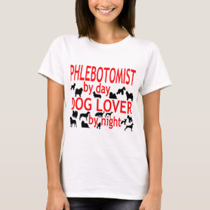 Phlebotomist Dog Lover T-Shirt