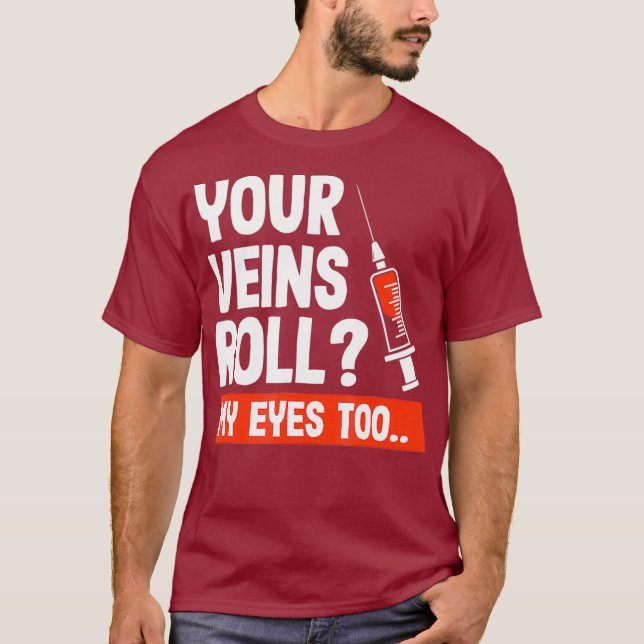 Phlebotomist Funny Joke Phlebotomy Techniker T-Shirt (Vorderseite)