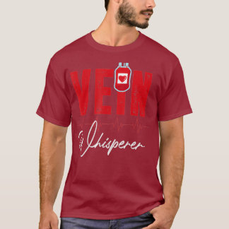 Phlebotomist Funny Vein Whisperer Phlebotomie T-Shirt
