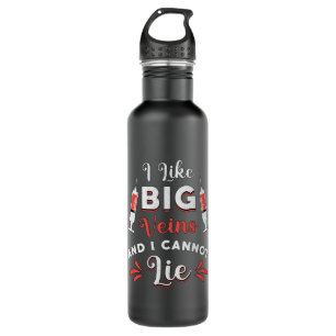 Phlebotomist Ich mag Big Veins Nurse Phlebotomie Edelstahlflasche