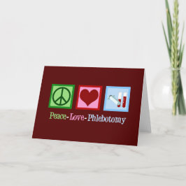 Phlebotomist Peace Liebe Phlebotomy Office Feiertagskarte