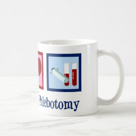 Phlebotomist Peace Liebe Phlebotomy Office Kaffeetasse