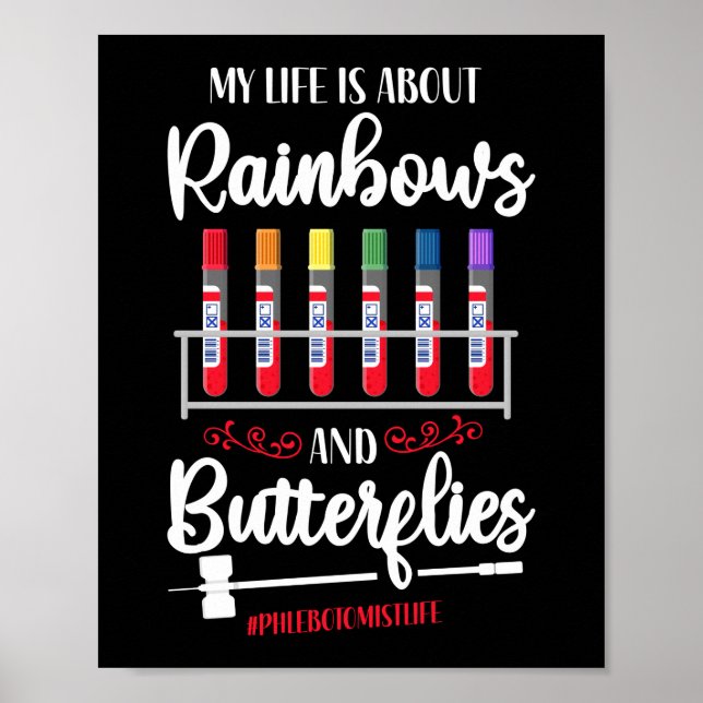 Phlebotomist Phlebotomie Mein Leben ist alles Rege Poster (Vorne)