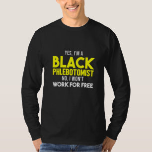 Phlebotomist Phlebotomie Techniker 1 T-Shirt