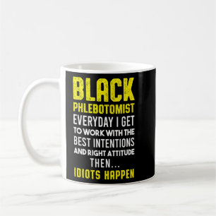 Phlebotomist Phlebotomie Techniker 5 Kaffeetasse