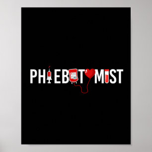 Phlebotomist Phlebotomist Phlebotomist Poster