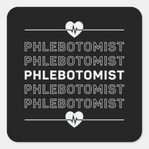 Phlebotomist Phlebotomy Nurse Doctor Medical Gift Quadratischer Aufkleber