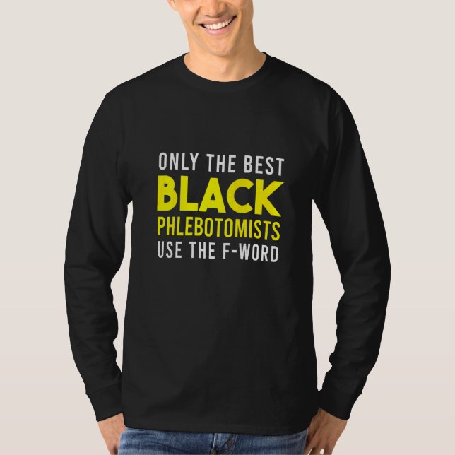 Phlebotomist Phlebotomy Techniker 22 T-Shirt (Vorderseite)