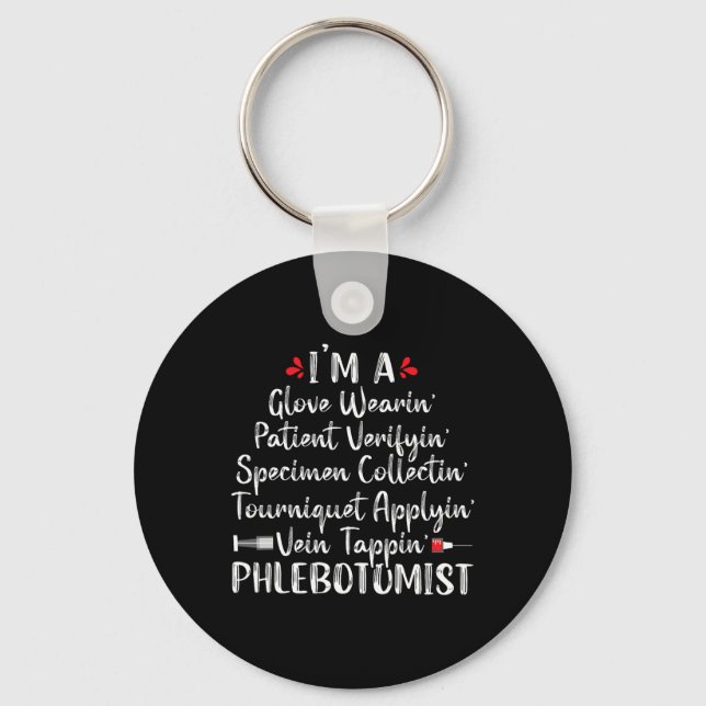 Phlebotomist Phlebotomy Techniker Funny Nurse Cli Schlüsselanhänger (Vorderseite)
