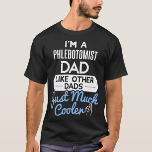 Phlebotomist Vater Viel Kühler Phlebotomie Leben V T-Shirt