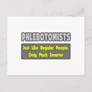 Phlebotomisten .. Klüger Postkarte
