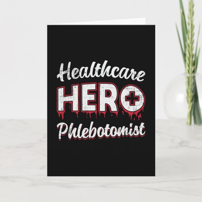 Phlebotomistin Krankenpflegeschenk Karte (Vorderseite)