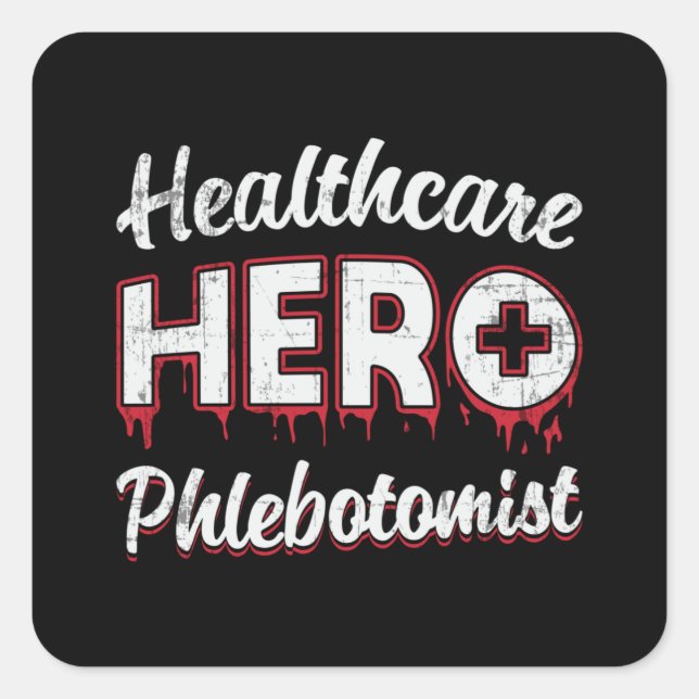 Phlebotomistin Krankenpflegeschenk Quadratischer Aufkleber (Vorderseite)