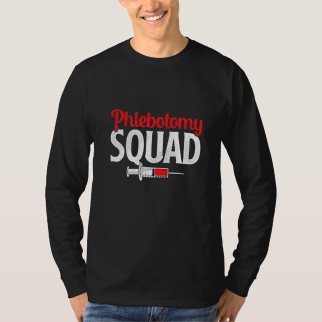 Phlebotomy Squad Funny Phlebotomist Nurse Technici T-Shirt (Vorderseite)