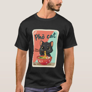 Pho Cat Nudel-Schale Foodie Asiatische Küche Kunst T-Shirt