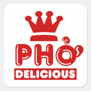 Pho King Delicious Quadratischer Aufkleber