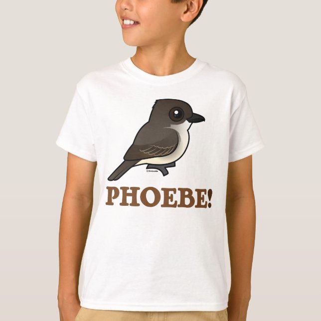 PHOEBE! T-Shirt (Vorderseite)