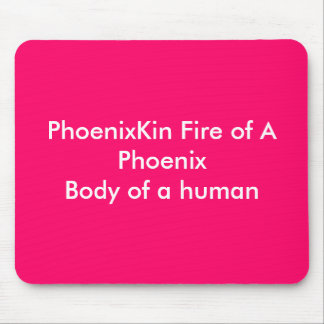 PhoenixKin Feuer von einem PhoenixBody eines Mousepad