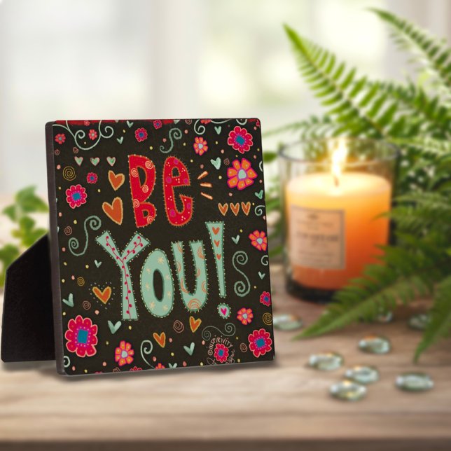 Photo Fun Folk Be You Inspirivity Plaque (Créateur téléchargé)