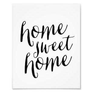 Photo Home Sweet Home Impression d'art