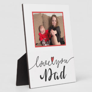 Photo Love You Dad Plaque