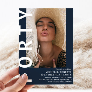 Photo moderne FORTY 40th Birthday Party Invitation