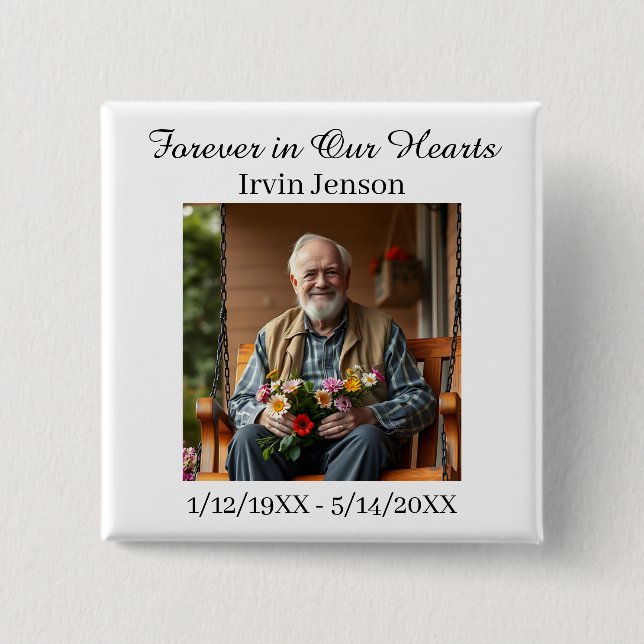 Photo & Poem | Memorial Forever in our Hearts Button (Vorderseite)