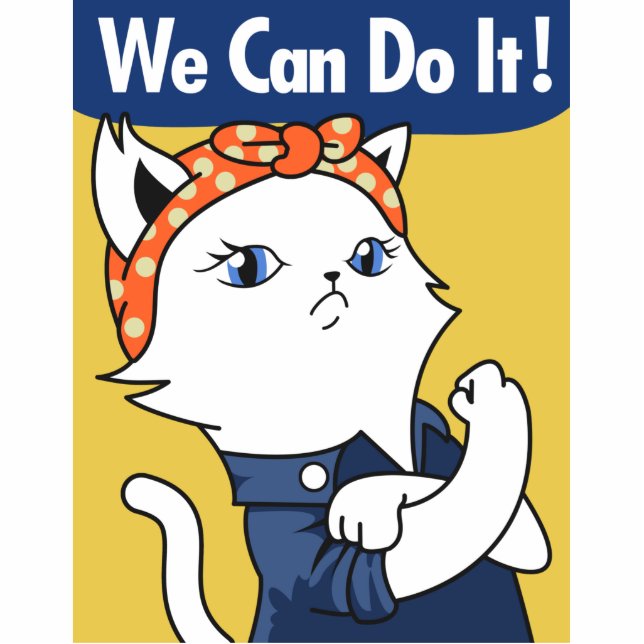 Photo Sculpture Nous Pouvons Le Faire ! Chat blanc Rosie le Rivete (Devant)