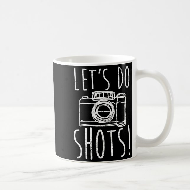 Photography Let's Do Shots Funny Camera Photograph Kaffeetasse (Rechts)