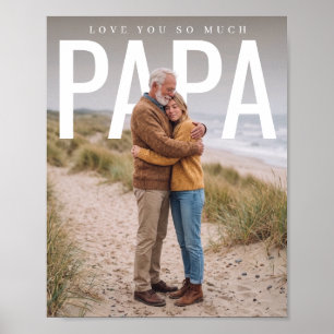 PhotoPop Liebt dich so sehr Papa Foto Poster