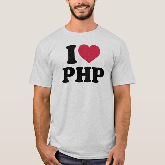 PHP der Liebe I T-Shirt (Vorderseite)