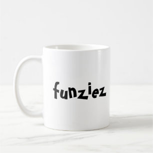 Phrase "Funziez" Kaffeetasse