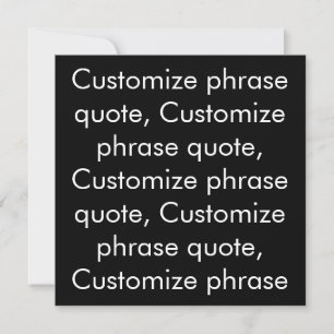 Phrase-Zitat anpassen, elegante Schwarz-weiße Kart