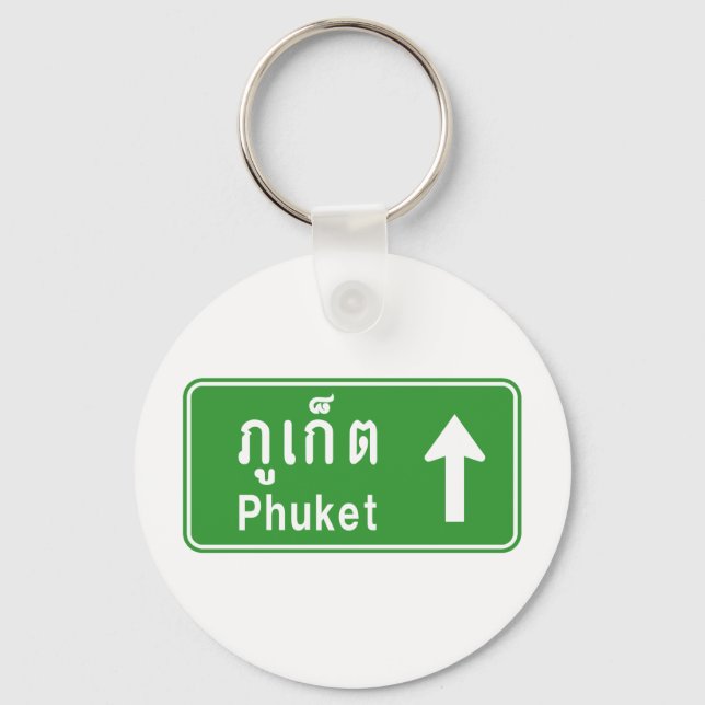 Phuket Ahead ⚠ Thai Highway Traffic ⚠ Schlüsselanhänger (Vorderseite)