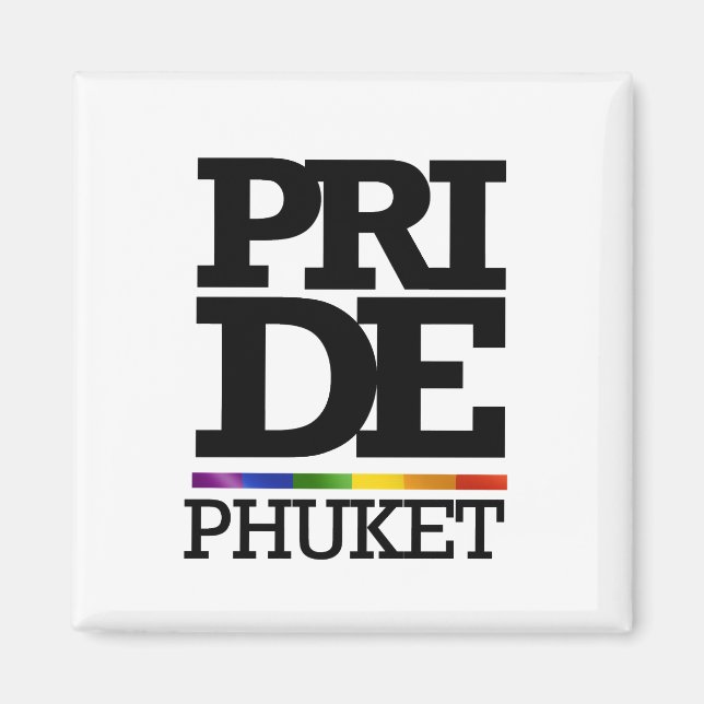 PHUKET PRIDE -.png Magnet (Vorne)