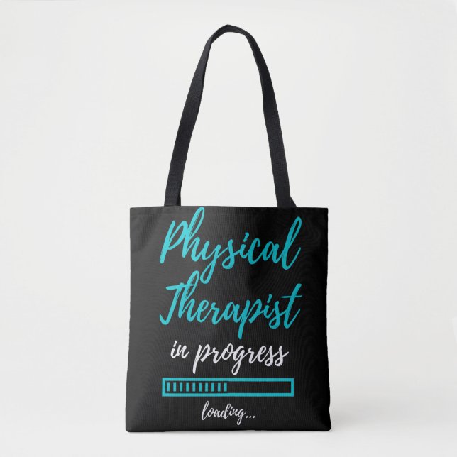 Physical Therapist In Progress Tasche (Vorderseite)