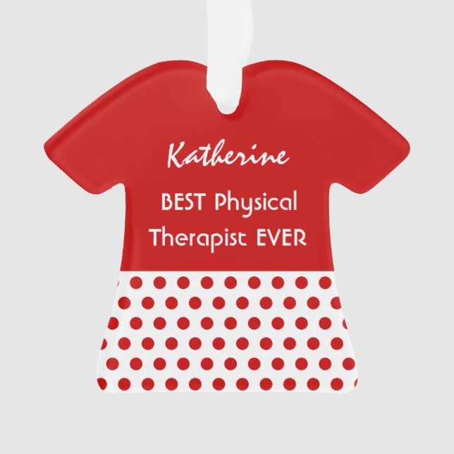 PHYSICAL THERAPIST Profession RED Polka Dots A10 Ornament (Vorderseite)