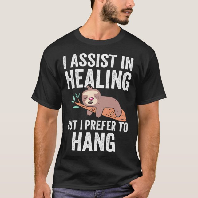 Physical Therapy Assistant PTA Professional Hang T-Shirt (Vorderseite)