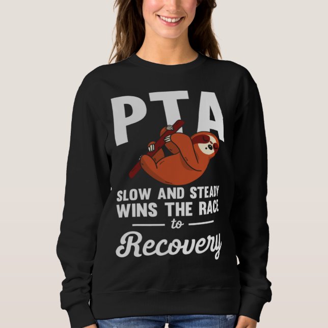 Physical Therapy Assistant PTA Professional Race Sweatshirt (Vorderseite)