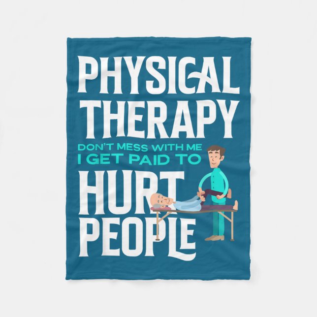 Physical Therast Physical Therapy Funny Physical T Fleecedecke (Vorderseite)