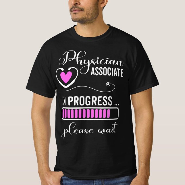 Physician Associate For Future PA  T-Shirt (Vorderseite)