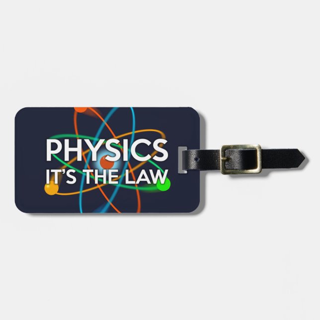 PHYSIK. ES IST DER JURISTISCHE Wissenschaftswitz Gepäckanhänger (Vorderseite horizontal)