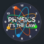 PHYSIK. ES IST DIE GESETZLICHE Wissenschaft Große Wanduhr<br><div class="desc">Ein cooles,  trendiges und lustiges,  wissenschaftlich inspiriert Design. Ein Geschenk für alle Naturwissenschaftler,  Naturwissenschaftler,  Labrador-Techniker,  Naturwissenschaftler,  kurz,  alle Wissenschaftsfreunde in Ihrem Leben (und das schließt Sie mit ein)! Design: Science Geekness© unter http://www.zazzle.com/sciencegeekness*</div>