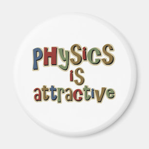Physik ist attraktives lustiges Wortspiel Magnet