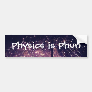"Physik ist Phun" Autoaufkleber