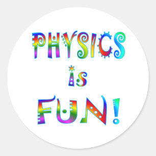 Physik ist Spaß Runder Aufkleber
