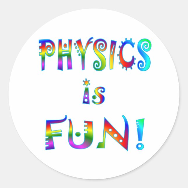 Physik ist Spaß Runder Aufkleber (Vorderseite)