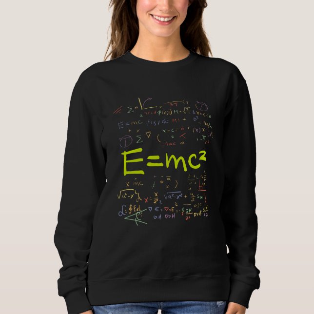 Physik und Mathematik Formeln EMC2 Sweatshirt (Vorderseite)