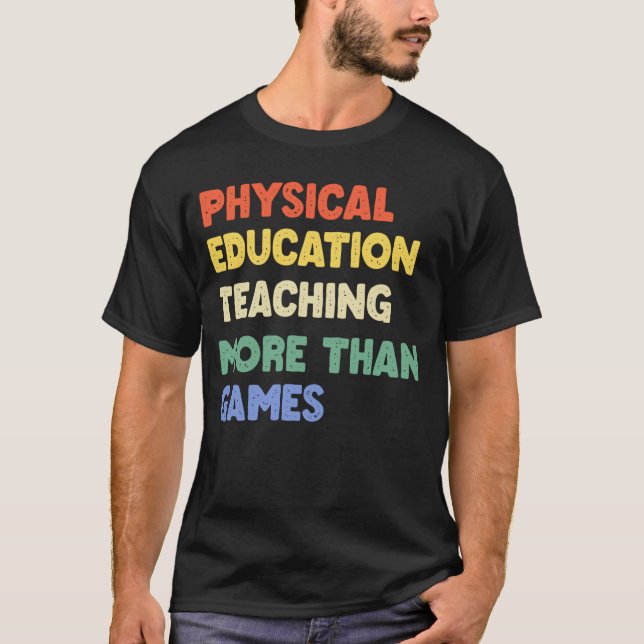 Physikalische Bildung Phys Ed Lehrer T - Shirt (Vorderseite)