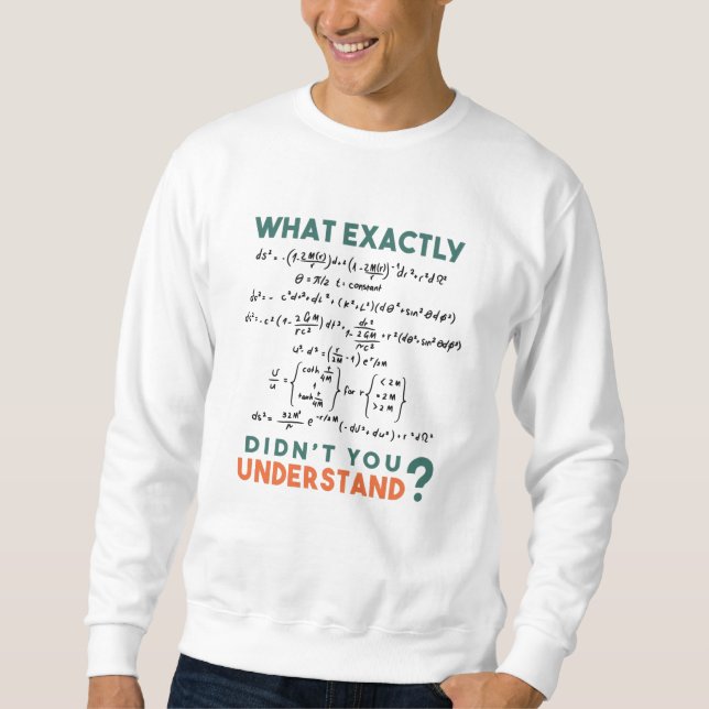Physikalische Formel Joke Sweatshirt (Vorderseite)